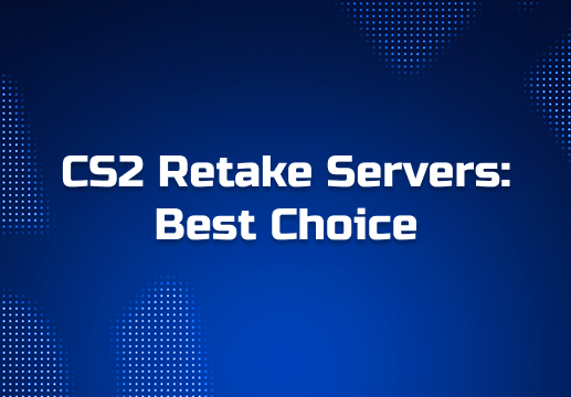 CS2 Retake Servers: Which One to Choose and Why Cybershoke Is the Best Choice