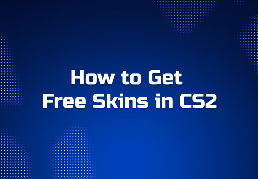 How to Get Free Skins in CS2